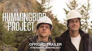 THE HUMMINGBIRD PROJECT (2019) | Official US Trailer HD