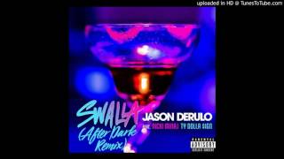 Jason Derulo feat. Nicki Minaj &amp; Ty Dolla $ign - Swalla (After Dark Remix)