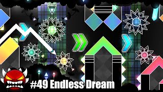 Endless Dream by DreamTide 100% (Good Extreme Demon)