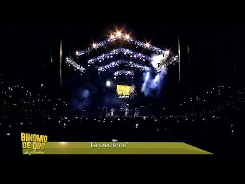 La Creciente Binomio de oro en vivo - Monterrey