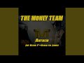 The Money Team Anthem (feat. P-Reala & Lil ...