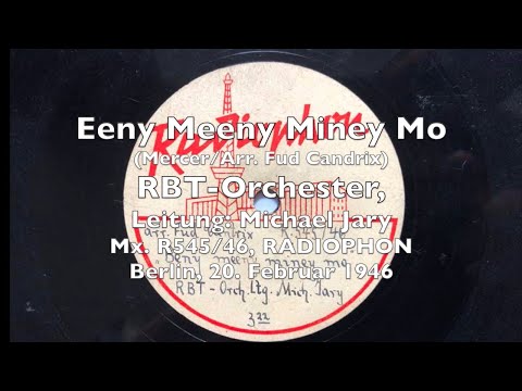 Eeny Meeny Miney Mo  -  RBT Michael Jary - Teddy Wilson with Billie Holiday, 1946 und 1935 RADIOPHON