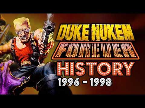 The History of Duke Nukem Forever | 1996 - 1998