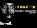 Les Brown: The Lion Attitude | Les Brown Motivation