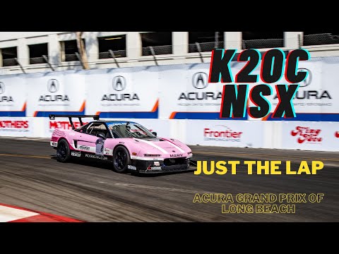 1991 NSX - Time Attack - Long Beach Grand Prix K20 Swapped