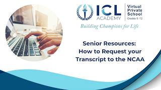 Senior Resources: How to Request your Transcript to the NCAA