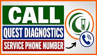How To Find & Call Quest Diagnostics Customer Service Phone Number [in 2026]