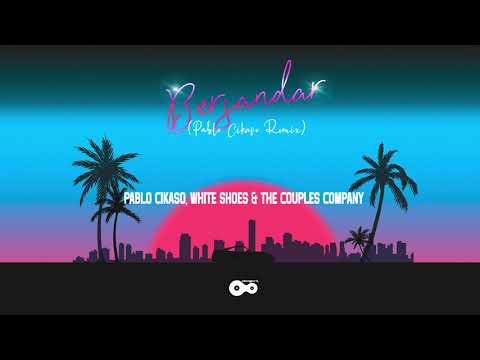 Pablo Cikaso, White Shoes & The Couples Company "Bersandar (Pablo Cikaso Remix)" | Official Audio