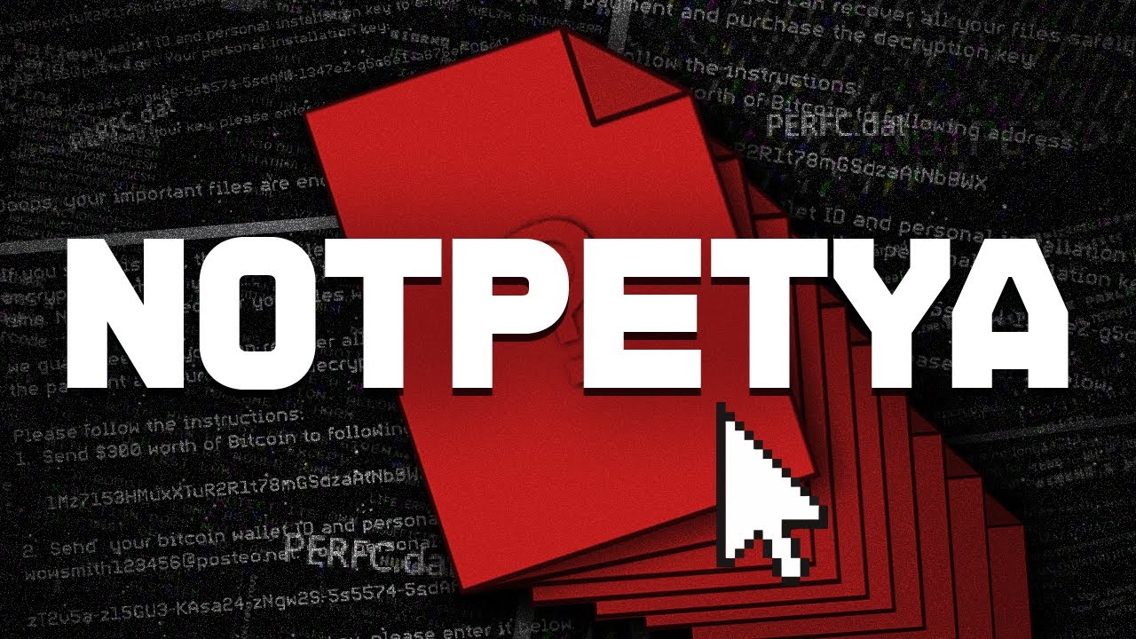 The Most Destructive Hack Ever Used: NotPetya