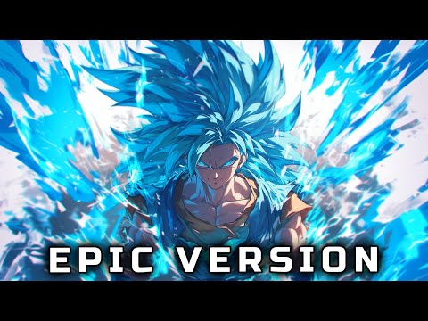 Dragon Ball Super - Super Saiyan 3 Blue Theme (EPIC VERSION)