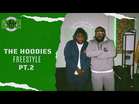 The Hoodies "On The Radar" Freestyle (PART 2)