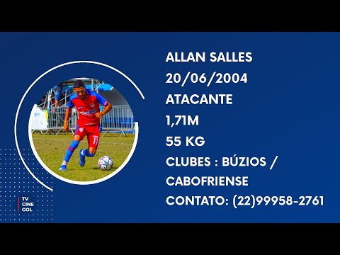 ALLAN SALLES ATACANTE 2004 TVCINEGOL 2022