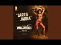 Jarra Jarra From Valmiki