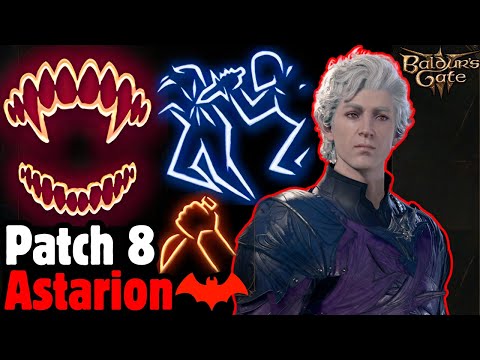 MOST OP ASTARION Build for Patch 8 - Baldur's Gate 3