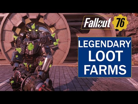 Fallout 76 How To Farm Legendary weapons armor and mods Fast