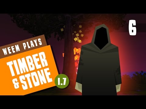 Timber and Stone 1.7 Gameplay - NECROMANCER - Ep 6