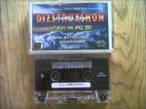 DIZSTRUXSHON DJ AMETHYST MC JDWALKER 14/4/01