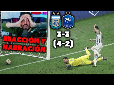 NARRACIÓN HISTÓRICA a los GOLES y PENALTIS del ARGENTINA 3-3 FRANCIA (4-2) · REACCIÓN FINAL MUNDIAL