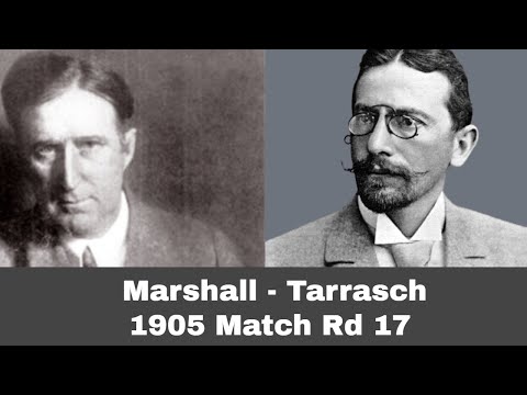 An Epic and Historic Chess Game | Marshall - Tarrasch 1905 Match Rd 17