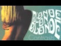 Blonde On Blonde - All Day, All Night