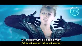 Letra Traducida Get Outta My Way de Kylie Minogue