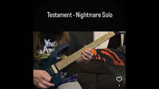 Testament - Nightmare (Coming Back To You) Solo Cover