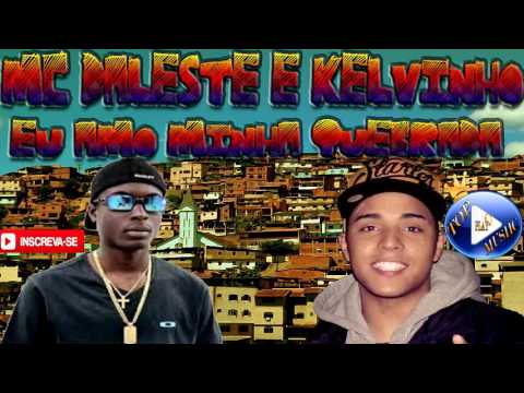 MC DALESTE E MC KELVINHO - EU AMO MINHA QUEBRADA  ♪(LETRA+DOWNLOAD)♫