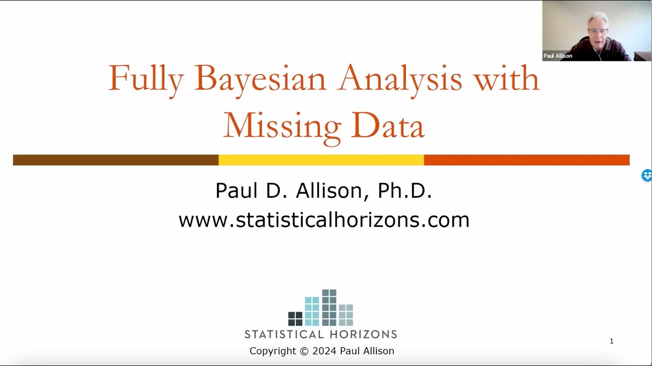 Fully Bayesian Treatment of Missing Data with Paul Allison