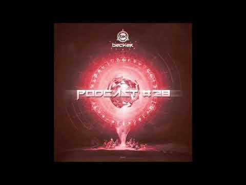 BECKER - Dj Set ''Podcast 28'' 31-07-2019 [Psychedelic Trance]