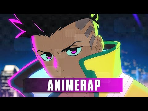 AnimeRap -  Дэвид Мартинес / Киберпанк (Рэп) | David Martinez Rap 2023
