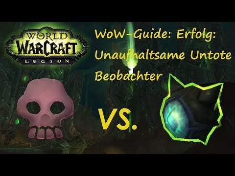 WoW-Guide: Erfolg: Unaufhaltsame Untote - Beobachter