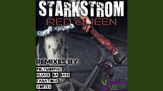Red Queen (Vortex Remix)
