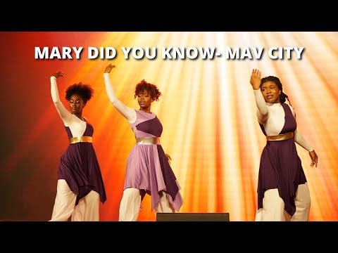 Mary Did You Know by Maverick City | Shekinah Glory Praise Dance
