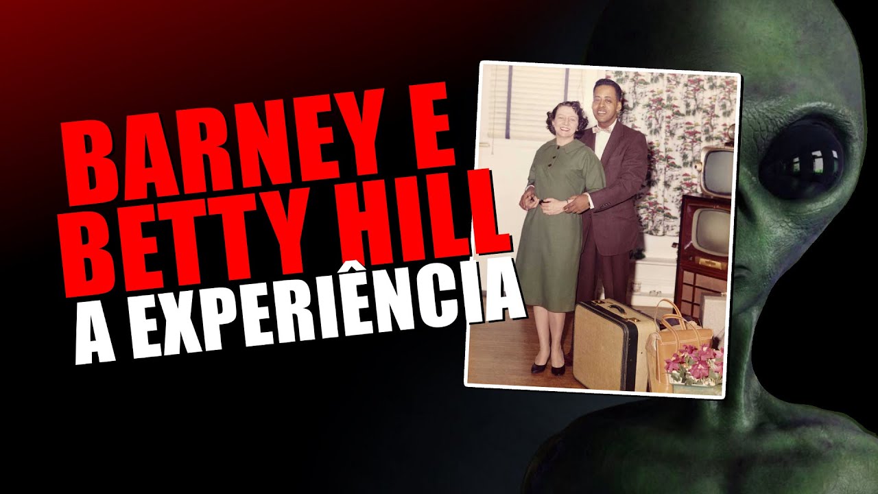 BETTY E BARNEY HILL: A EXPERIÊNCIA  @freaktv