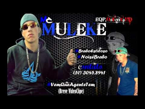 Mc Muleke - Brabo Estiloso (Prod: DjAlecsander Eqp OstentaHD)