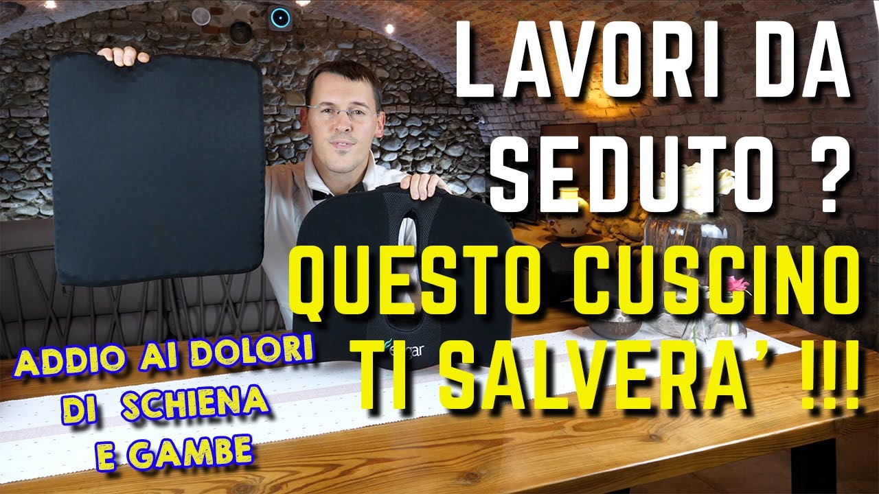 CUSCINO PER SEDIA ADDIO AL MAL DI SCHIENA ECCO QUALE SCEGLIERE