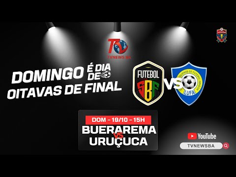 BUERAREMA X URUÇUCA AO VIVO | CAMPEONATO  | INTERMUNICIAL 2025 |