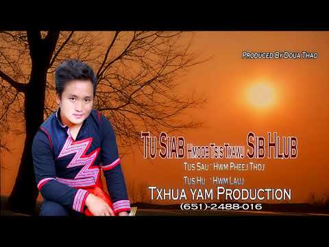 Hwm Lauj New Song 2018  (Tu Siab Hmoob Tsis Txawj Sib Hlub)