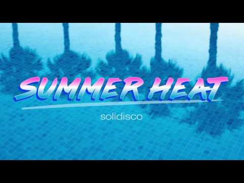 Solidisco - Summer Heat