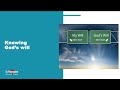 Knowing God S Will 02 Feb 2025