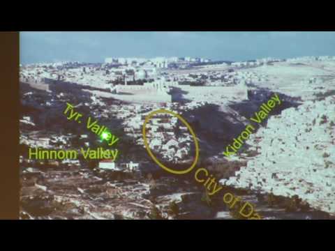 Dr. Perry Phillips, Historical Geography of Israel, Lecture 3, Jerusalem