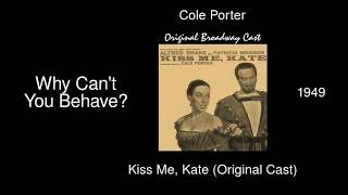 Cole Porter - Why Can&#39;t You Behave? - Kiss Me, Kate [1949]