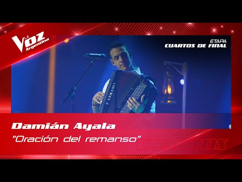 Damián Ayala - “Oración del remanso” - Shows en vivo 4tos - La Voz Argentina 2022