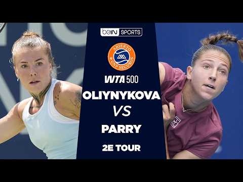 Résumé : Diane PARRY vs Oleksandra OLIYNIKOVA | WTA500 Monterrey 2e tour