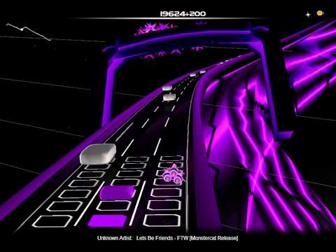 Let's Be Friends - FTW (Audiosurf)