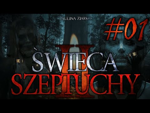 Świeca Szeptuchy S2E01 - CreepyPasta [Oryginalny Serial Audio]