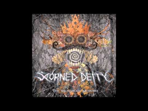 Scorned Deity - For Those Bound By Time (HQ) - The Monarchy Memoirs