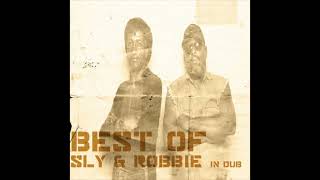 Best Of Sly &amp; Robbie In Dub (Full Album)