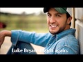 Luke Bryan - Play it again