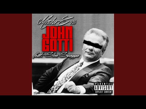 John Gotti (feat. Mista G916)